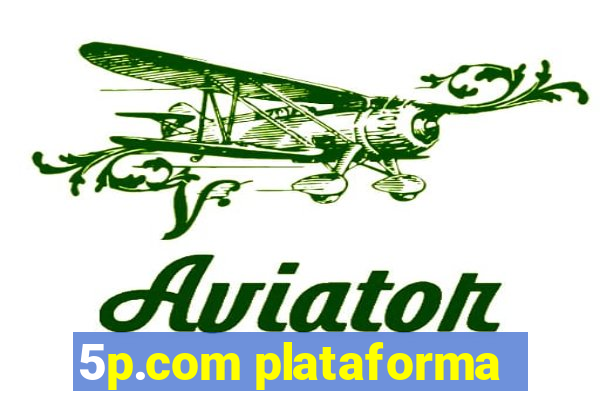 5p.com plataforma